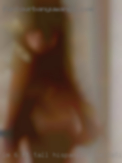 Im 6 ft tall hispanic site dating from nw.